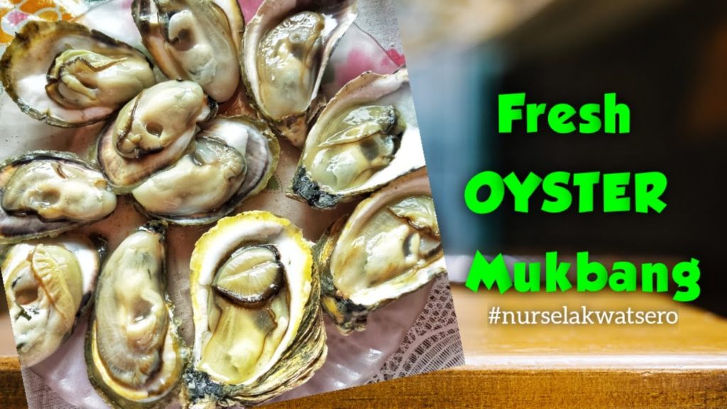 Fresh Oyster Mukbang | Calbiga Western Samar | #nurselakwatsero