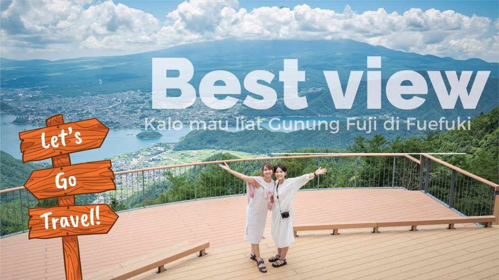 Best Place Buat Liat View Terbaik "GUNUNG FUJI" di Jepang, nyesel kalo gak kesini..!! 笛吹市 観光(Part2)