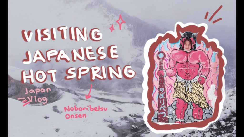 Visiting Noboribetsu hot spring ( a day in Japan) [open the subtitle for better experience]