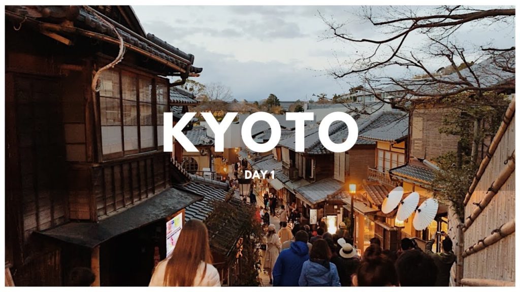 Kyoto | Day 1