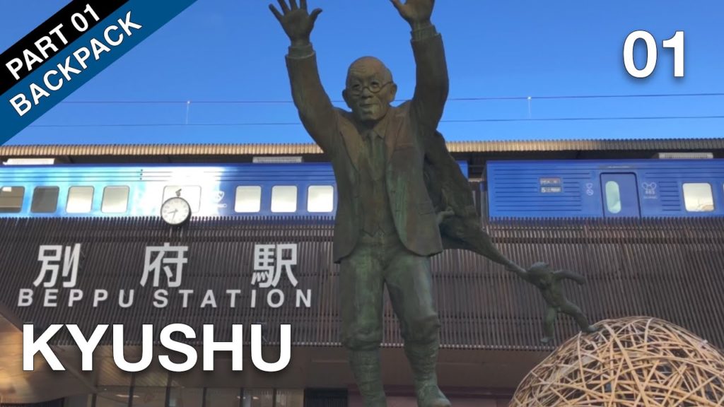 Part 01 Backpack: Kyushu, Japan 🇯🇵