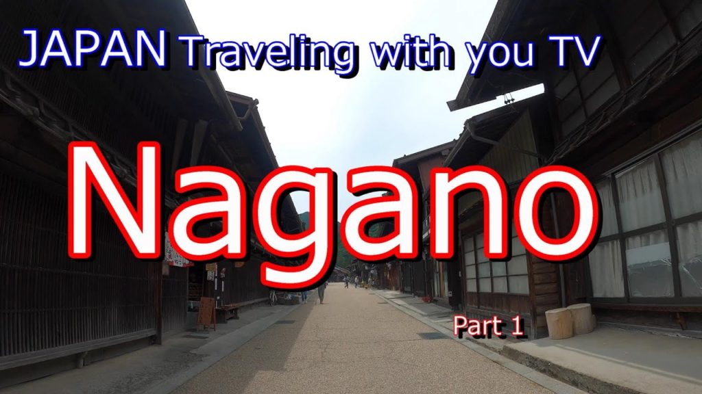 【JAPAN TRAVEL NAGANO】Travel in the Countryside of Nagano(長野の旅)Part1
