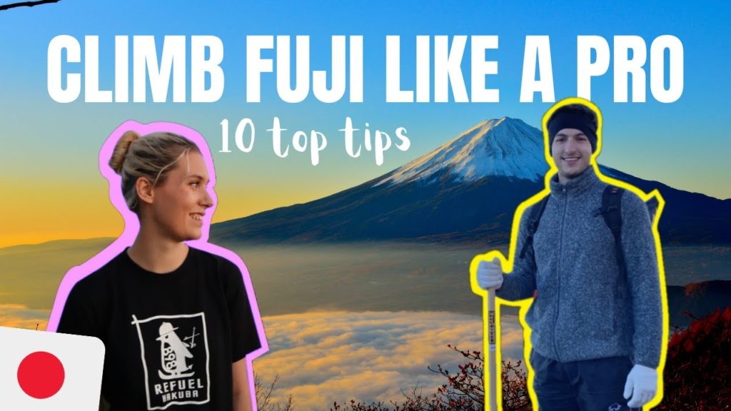 How to climb Mt. Fuji like a PRO || Top 10 Tips for hiking Mount Fuji How to climb Mt. Fuji like a PRO || Top 10 Tips for hiking Mount Fuji