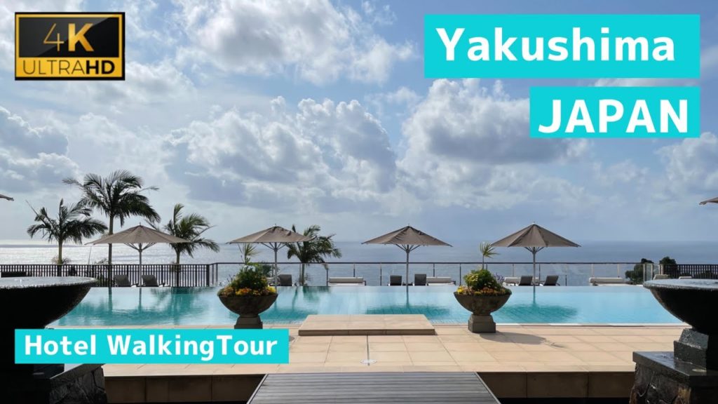 [4K] Yakushima, Kagoshima Japan🇯🇵 Walking Tour - sankara hotel &spa Yakushima - (サンカラホテル&スパ/屋久島/鹿児島)
