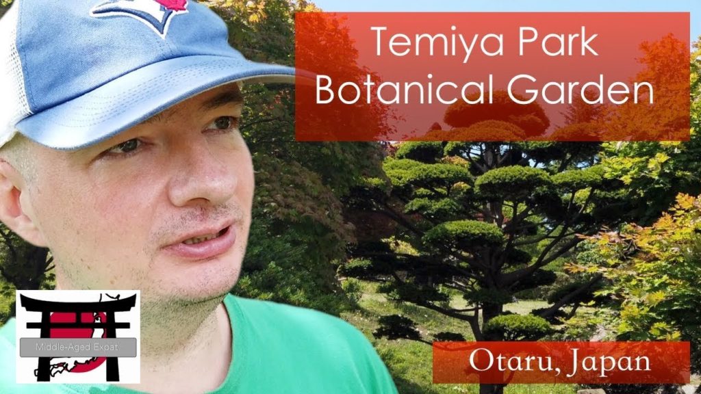 Temiya Park Botanical Garden, Otaru, Japan | Middle-Aged Expat