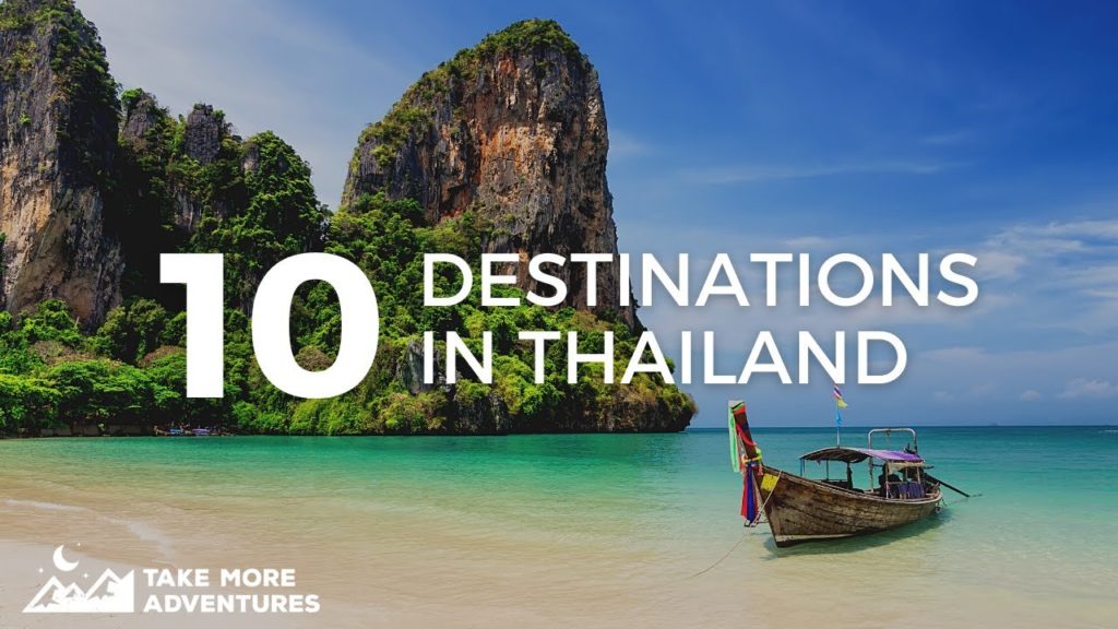 Top 10 Destinations In Thailand | Take More Adventures