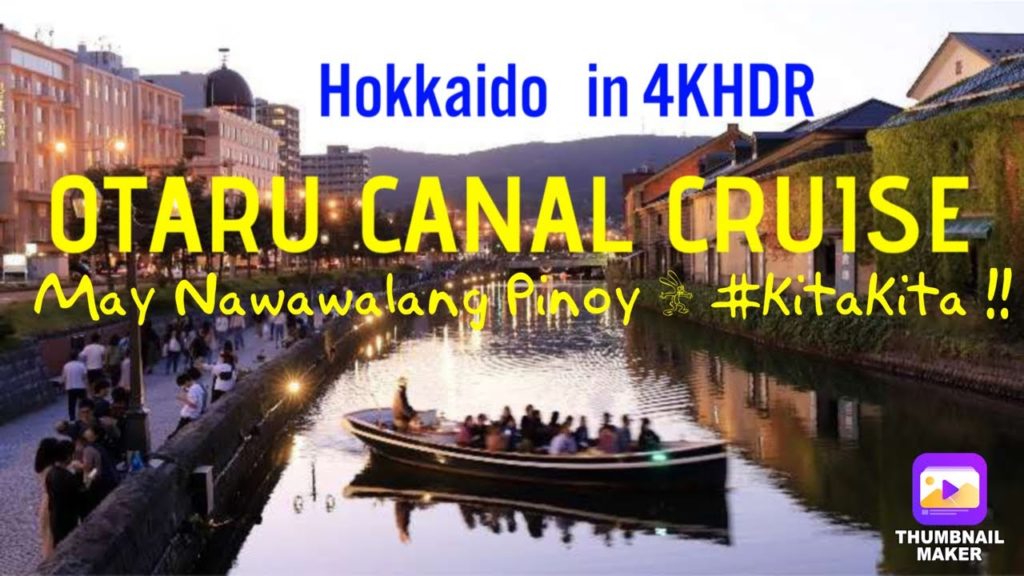 Nawawalang PINOY sa Hokkaido OTARU CANAL CRUISE