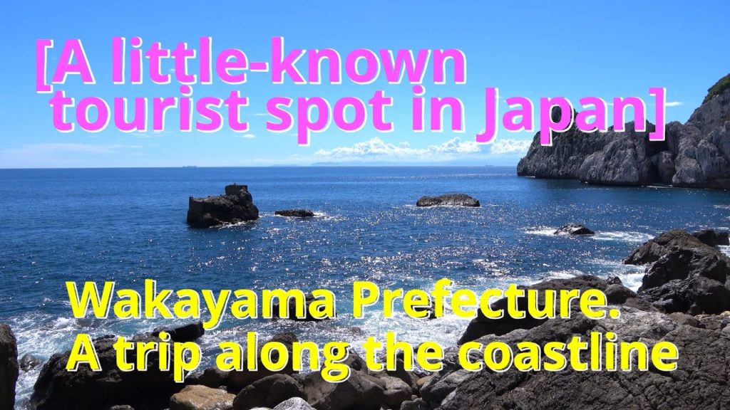 [A little-known tourist spot in Japan]  Wakayama Prefecture, coastline trip. Part 2 [4K]