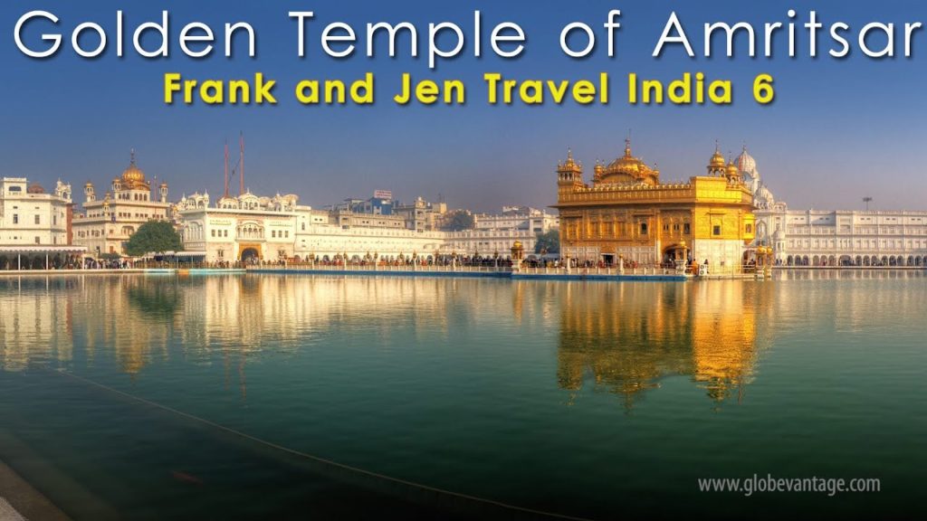 Golden Temple Of Amritsar – Frank & Jen Travel India 6 Golden Temple Of Amritsar - Frank & Jen Travel India 6