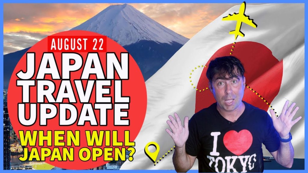 Japan Travel Ban Update 22nd August - When will Japan open its border?