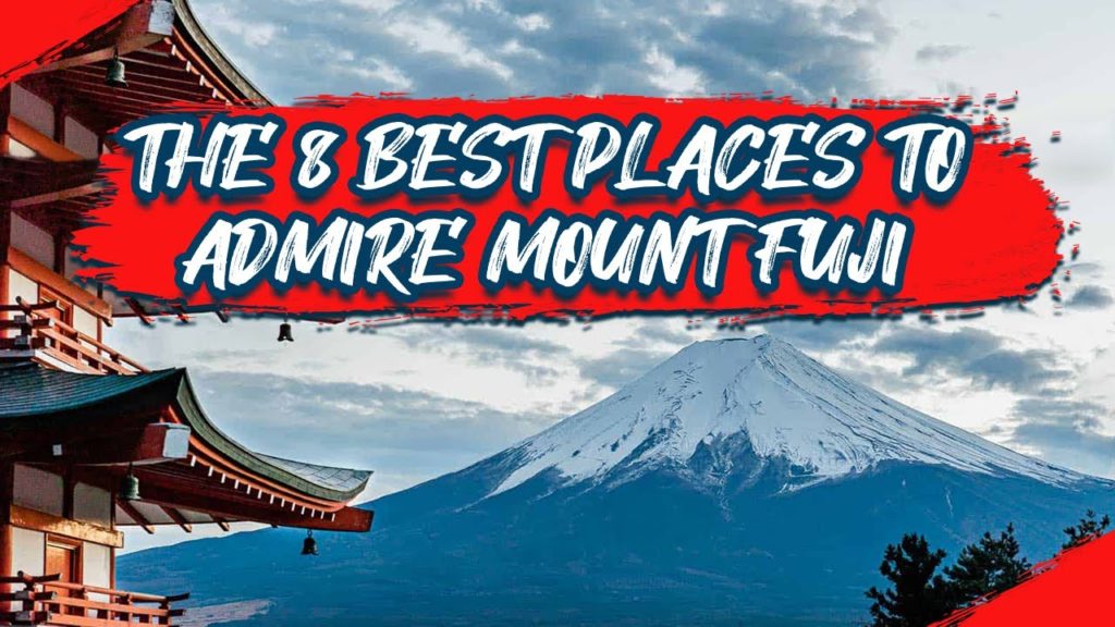 Best Places To See Mount Fuji