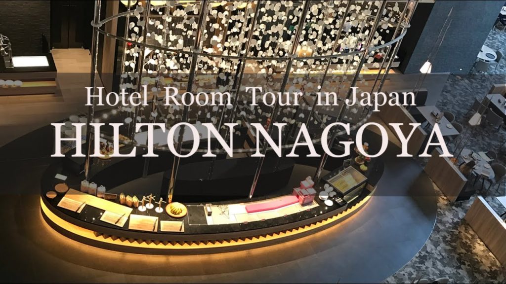 HILTON NAGOYA Detailed Hotel Room Tour in Japan ヒルトン名古屋 ホテル ルームツアー HILTON NAGOYA Detailed Hotel Room Tour in Japan ヒルトン名古屋 ホテル ルームツアー