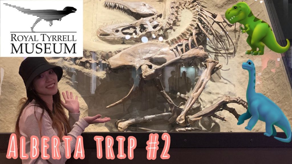 【Alberta Trip】RTM 恐竜見に行って来た。
