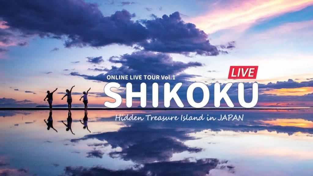 [Vol.1] Online Tour in SHIKOKU 30Oct2020 | Preview