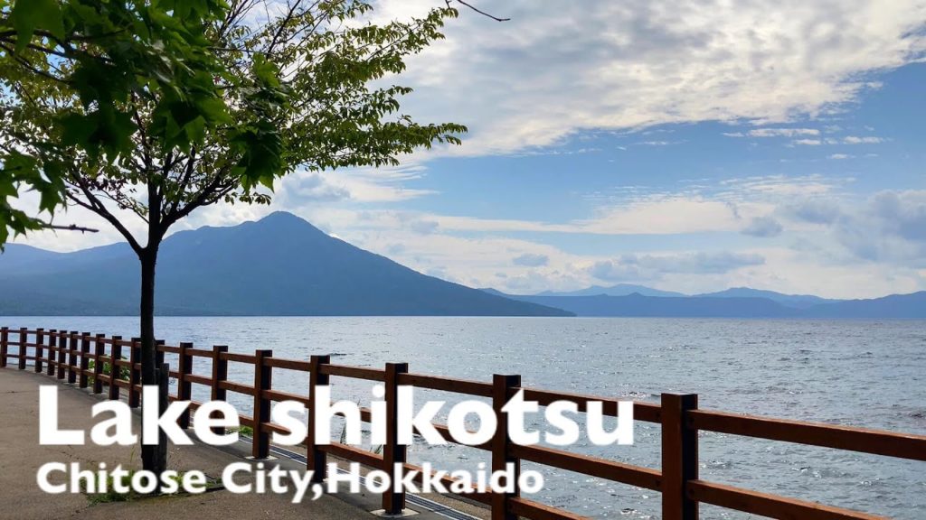 【Hokkaido trip】Beautiful lake with high transparency/Chitose City Hokkaido,Japan【Lake shikotsu】