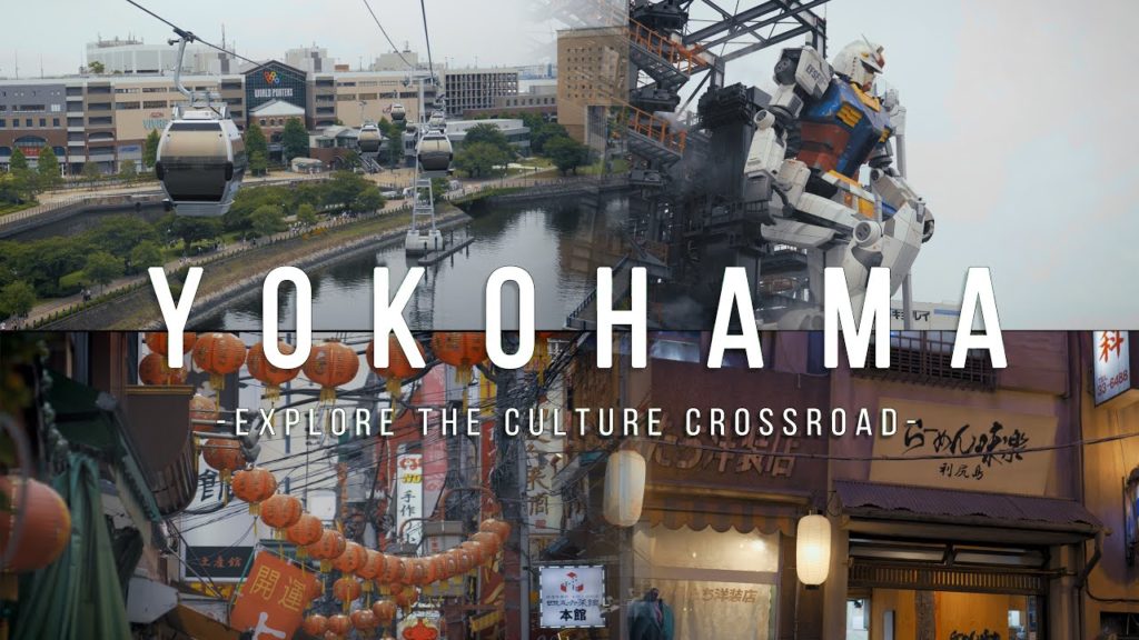 Explore The Culture Crossroad | Yokohama 横浜 | JAPAN 4K CINEMATIC TRAVEL VLOG Explore The Culture Crossroad | Yokohama 横浜 | JAPAN 4K CINEMATIC TRAVEL VLOG