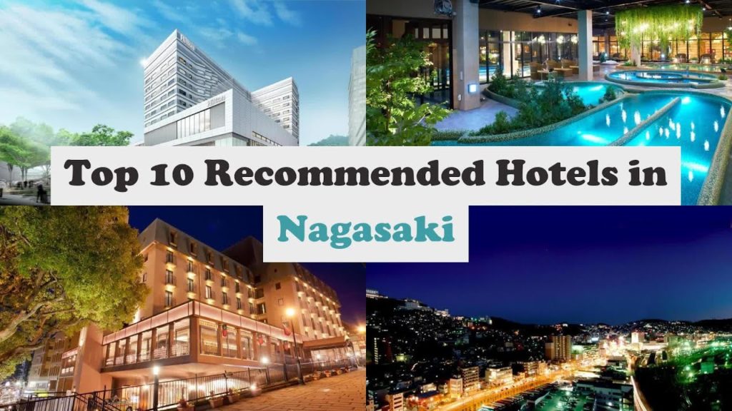 Top 10 Recommended Hotels In Nagasaki | Luxury Hotels In Nagasaki