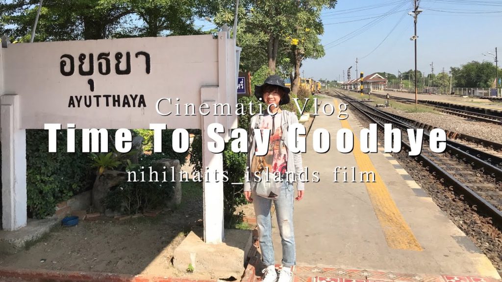 Cinematic Vlog | Time To Say Goodbye | 君と旅立とう Cinematic Vlog | Time To Say Goodbye | 君と旅立とう