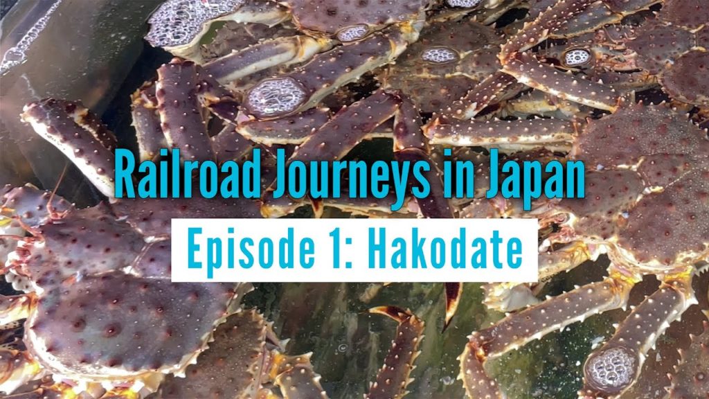 Railroad Journeys in Japan | Episode 1: Hakodate, Hokkaido