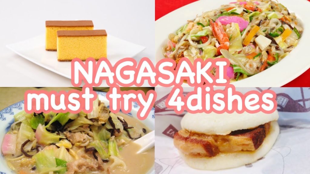 Nagasaki must try 4dishes
