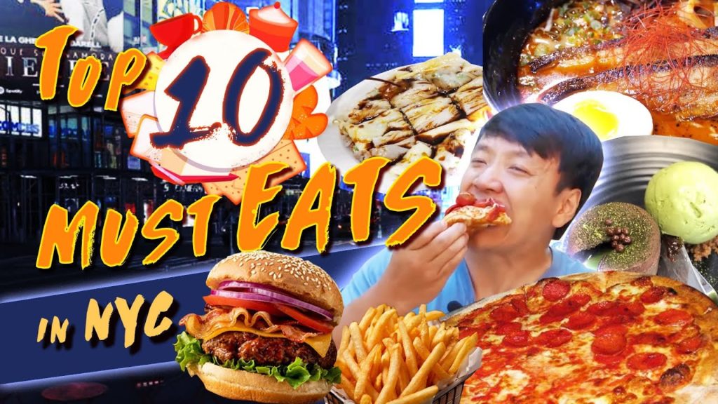 10 Foods You MUST EAT in New York City! Top 10 Local Restaurant Recommendations 10 Foods You MUST EAT in New York City! Top 10 Local Restaurant Recommendations