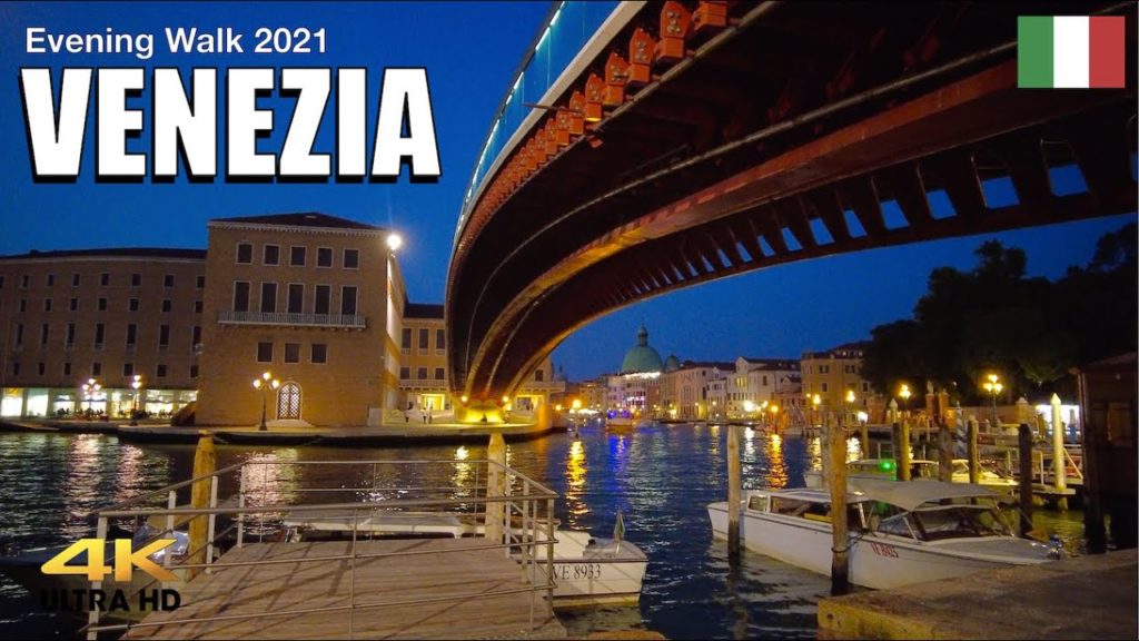HOW CITY OF VENICE AT NIGHT |  Walking through the Street of Venezia at  Night | August 2021 4K UHD