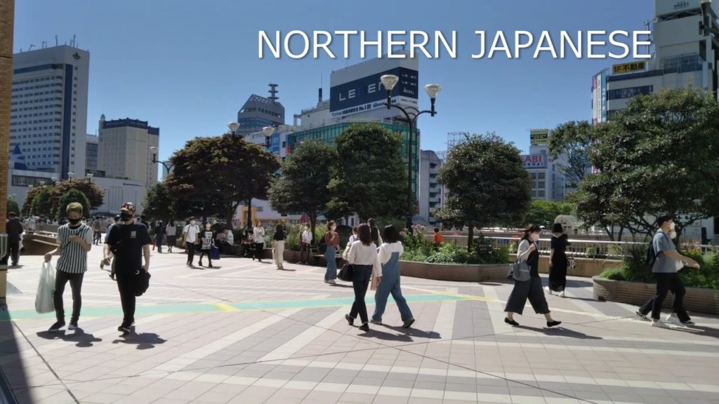 Northern Japanese in SENDAI CITY