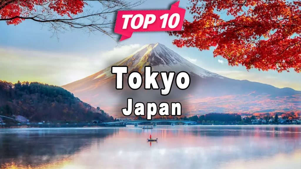 Top 10 Places to Visit in Tokyo | Japan – English Top 10 Places to Visit in Tokyo | Japan - English