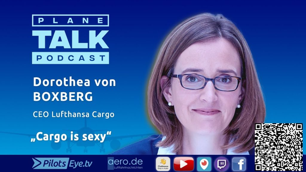 planeTALK | Dorothea von BOXBERG, CEO Lufthansa Cargo "Cargo is sexy" (24 subtitle-languages)