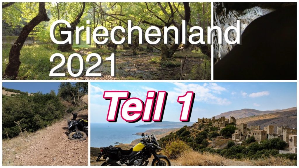 Griechenland2021 Teil 1: Die Anreise