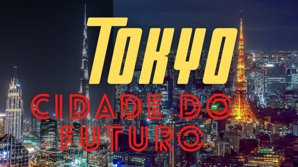 TOKYO CIDADE DO FUTURO [ Travel Around the World ]