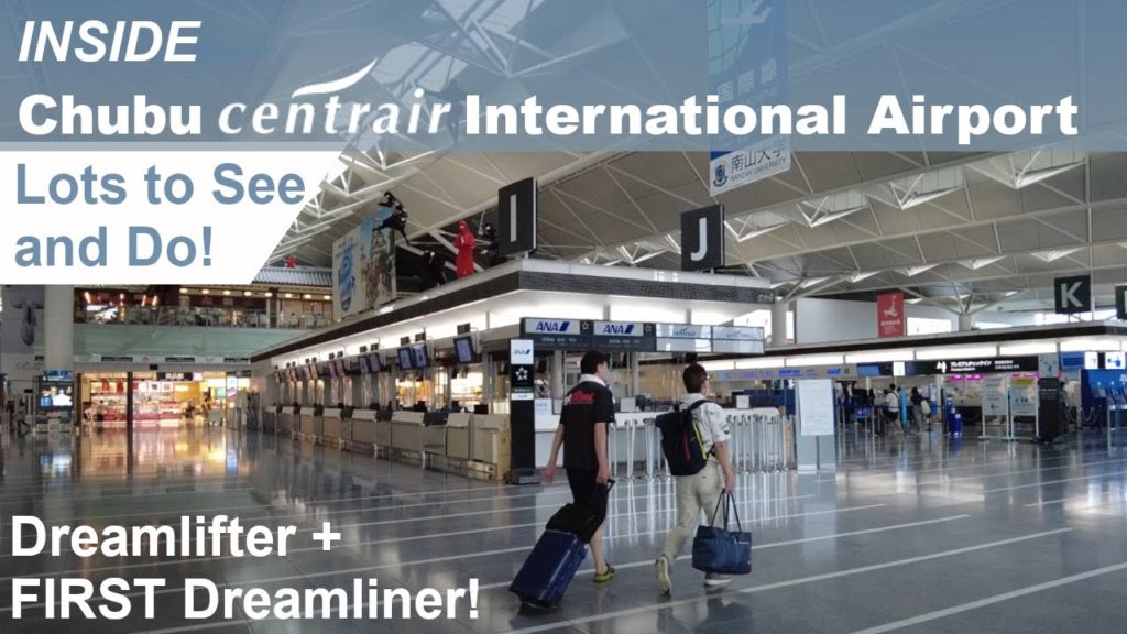 Nagoya Chubu Centrair International Airport – Terminal 1 | NGO | Dreamlifter Airport. Was it here?? Nagoya Chubu Centrair International Airport - Terminal 1 | NGO | Dreamlifter Airport. Was it here??