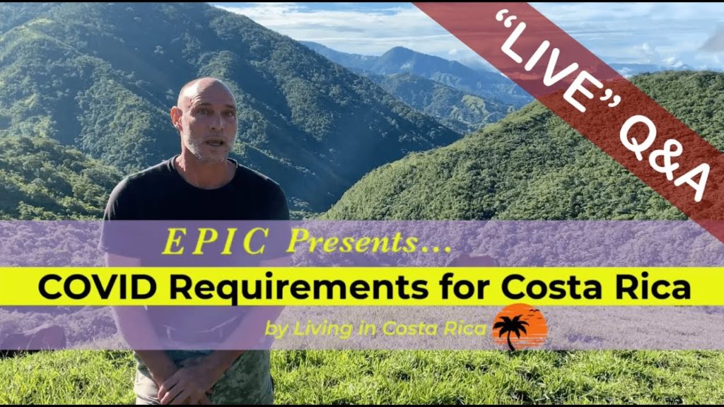 Costa Rica Covid Vaccine Requirements - IS IT MANDATORY - What about the Vaccine Mandates?
