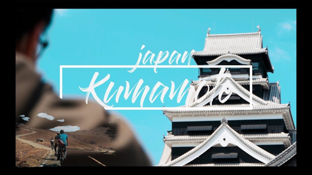 熊本　Kumamoto in japan-cinematic
