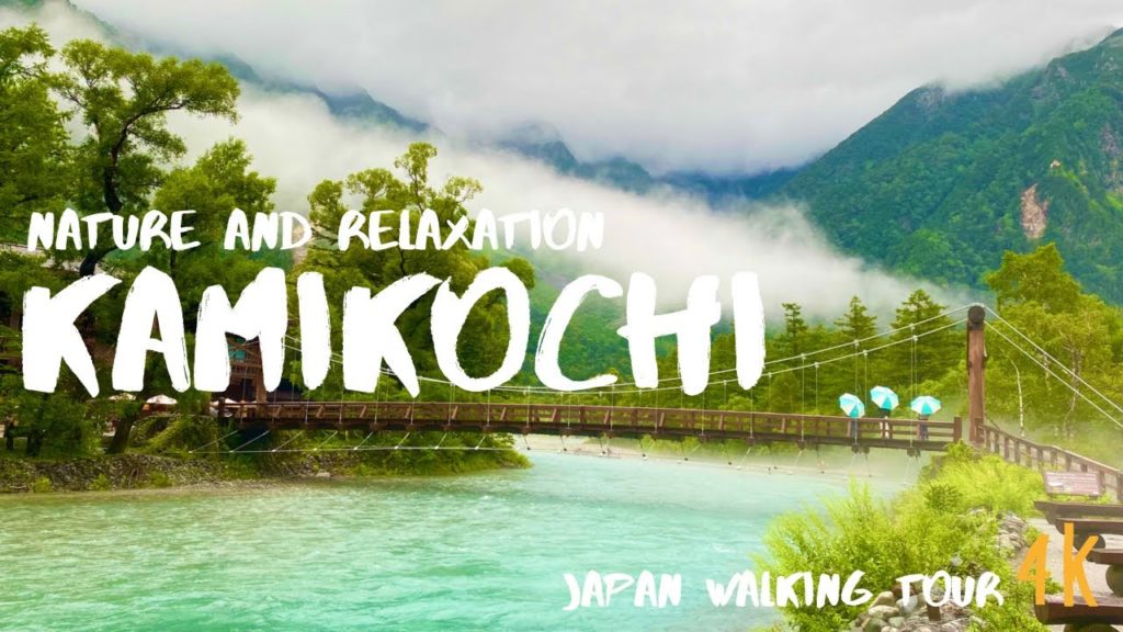 Japan Walking Tour 【KAMIKOCHI / Beautiful Japan Alps 】Rainy Day Nagano, Japan 4k Japan Walking Tour 【KAMIKOCHI / Beautiful Japan Alps 】Rainy Day Nagano, Japan 4k