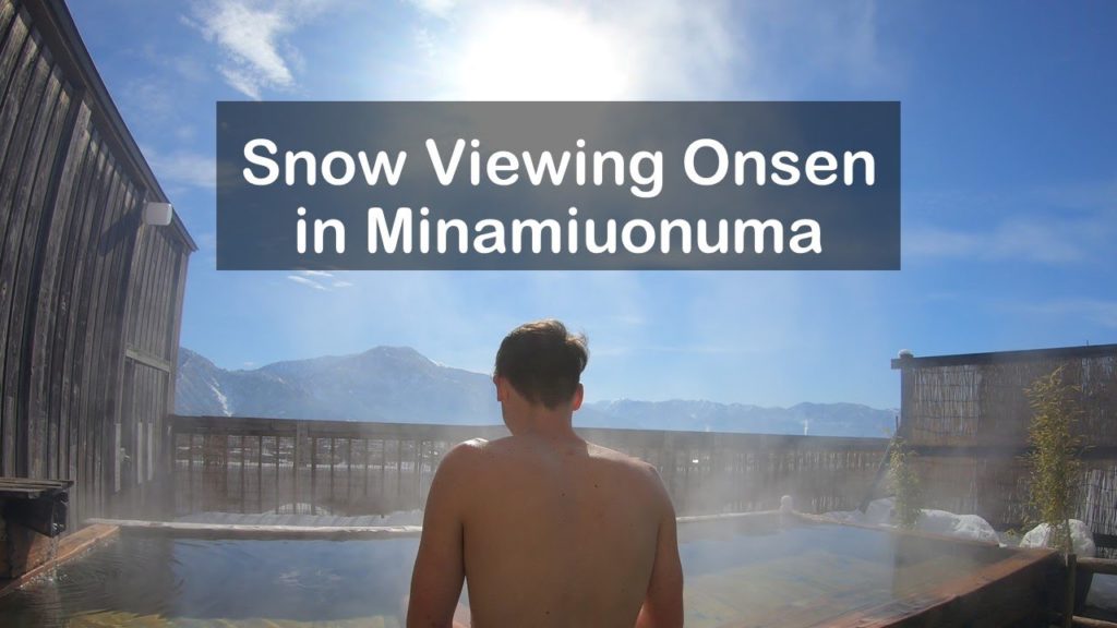 Snow Viewing Onsen | Adventures in Yukiguni | Minamiuonuma