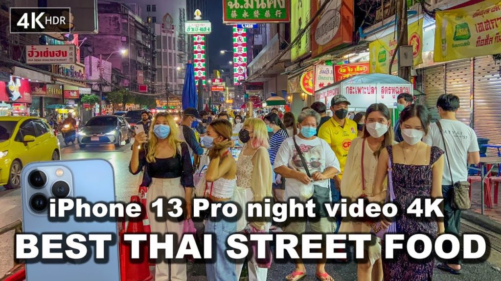 【4K HDR】iPhone 13 Pro Video Test | Bangkok Yaowarat Street Food Night Walk