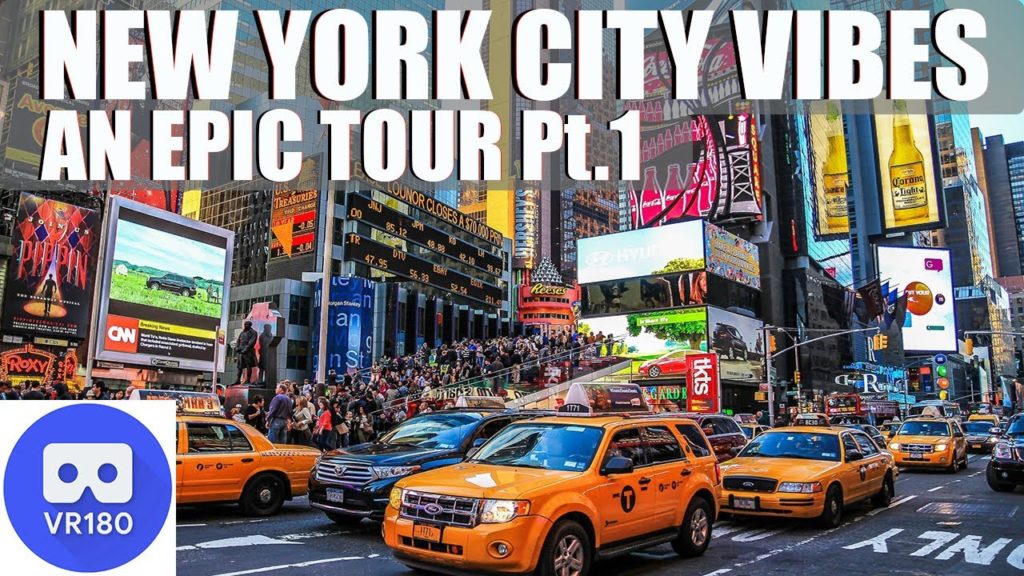 VR180 NEW YORK CITY VIBES: AN EPIC TOUR Pt.1