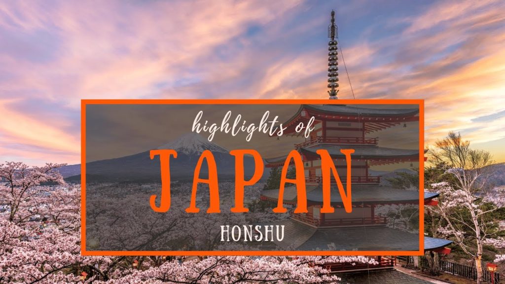 Traveling to Japan? Watch this video to discover the highlights of Japan's Honshu Island!