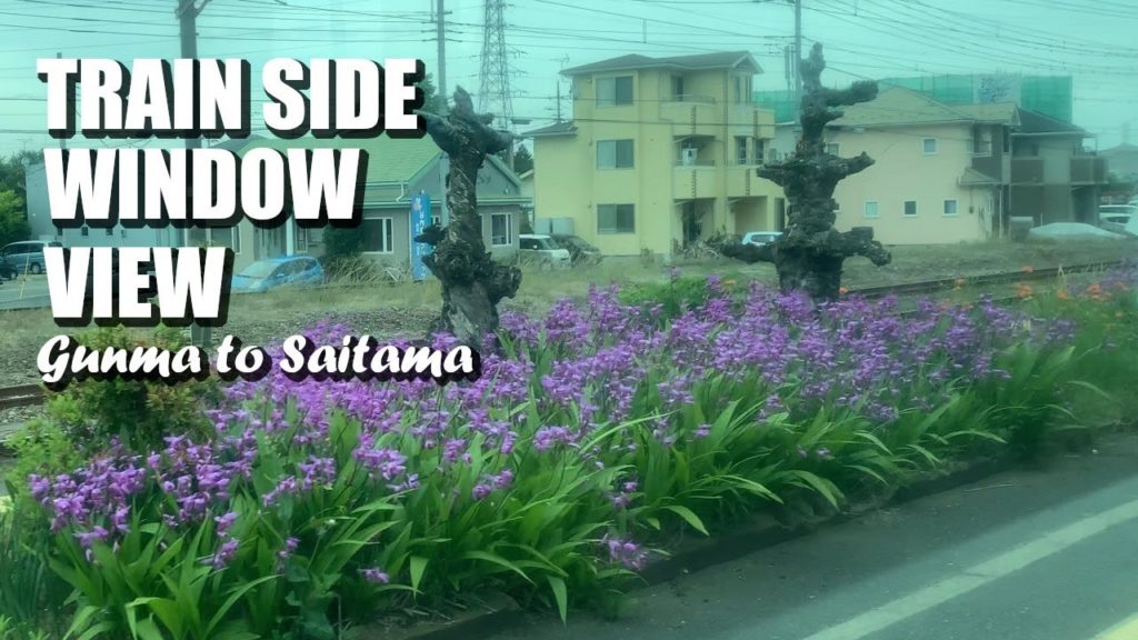 JAPAN | TRAIN SIDE WINDOW VIEW | TRAVELING FROM GUNMA TO SAITAMA JAPAN | TRAIN SIDE WINDOW VIEW | TRAVELING FROM GUNMA TO SAITAMA
