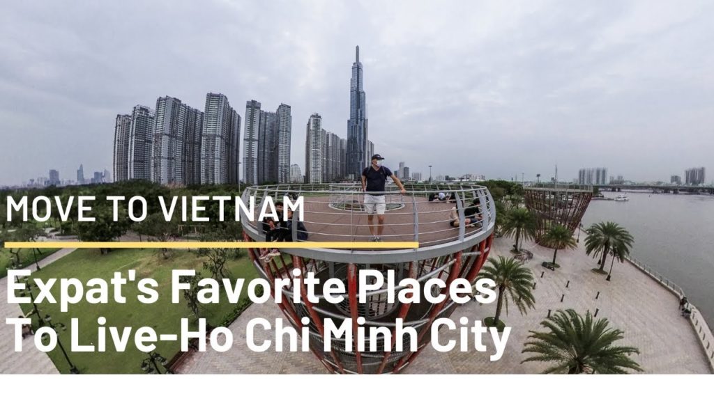 Move To Ho Chi Minh City-Expat's Favorite Places To Live Move To Ho Chi Minh City-Expat's Favorite Places To Live