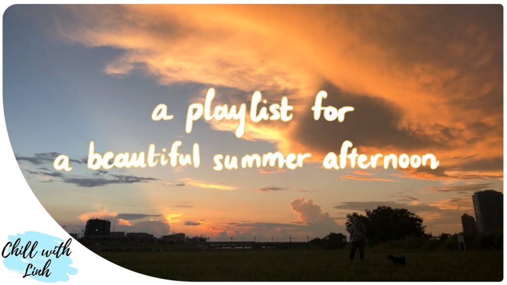 A playlist for a beautiful summer afternoon in Tokyo | Music for work, study, relax, chill A playlist for a beautiful summer afternoon in Tokyo | Music for work, study, relax, chill