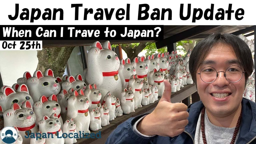 Japan Travel Ban Update Oct 25 | When Can I Travel To Japan |When Japan Will Reopens the Border