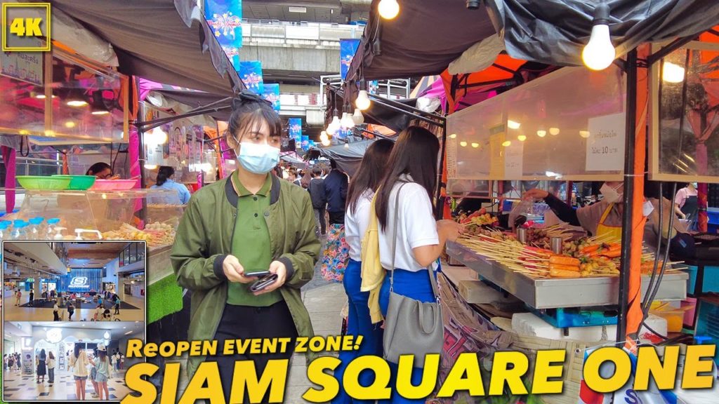 SIAM SQUARE ONE / ReOPEN EVENT ZONE! SIAM SQUARE ONE / ReOPEN EVENT ZONE!