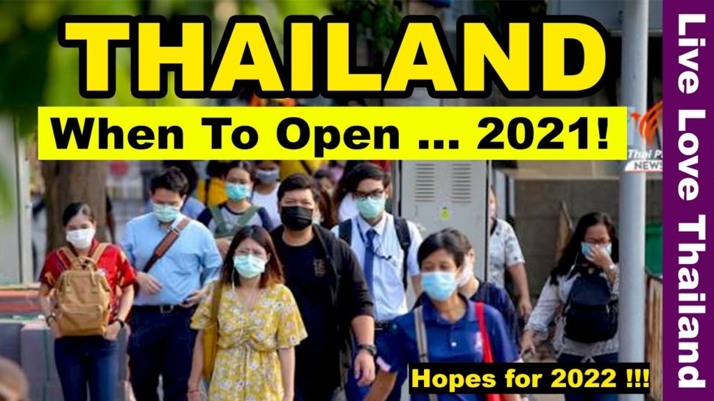 Thailand When to Open | Hopes for 2021 | Latest Updates #livelovethailand Thailand When to Open | Hopes for 2021 | Latest Updates #livelovethailand