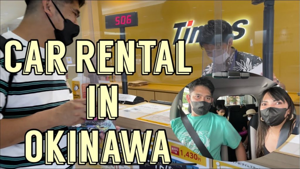 How to Rent a Car in Okinawa, Japan | Times Car Rental How to Rent a Car in Okinawa, Japan | Times Car Rental