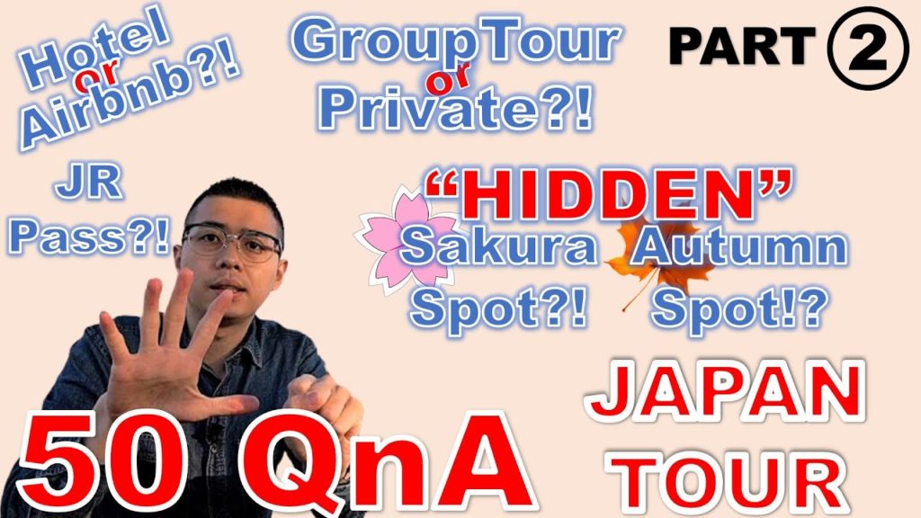 WAJIB & HARUS NONTON INI DULU BUAT PERSIAPAN SEBELUM / SETELAH  KE JEPANG ! 50 QNA TOUR JEPANG PART2