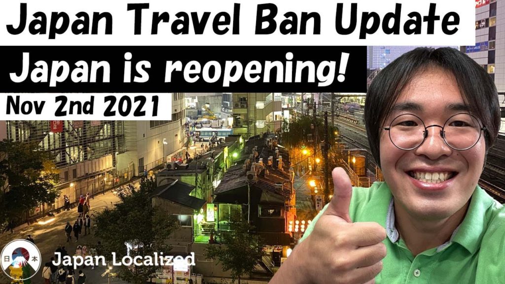 Japan Travel Ban Update Nov 2nd | Japan will reopen this month | When Japan Will reopen its border Japan Travel Ban Update Nov 2nd | Japan will reopen this month | When Japan Will reopen its border