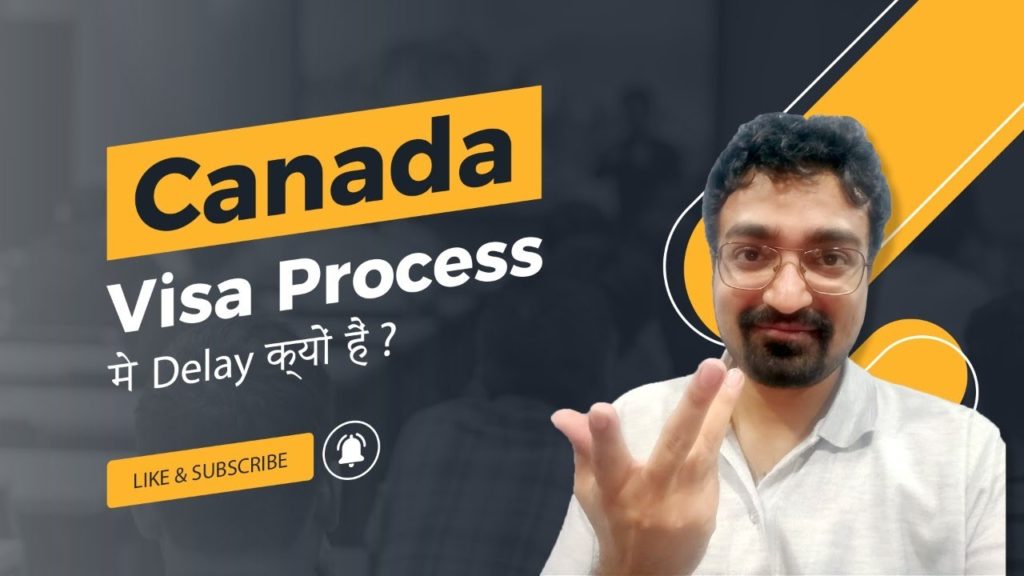 Canada Visa Delay 2021 | Canada PPR (Visa) Delay  क्यों हो रहा है?  | Top 5 Reasons