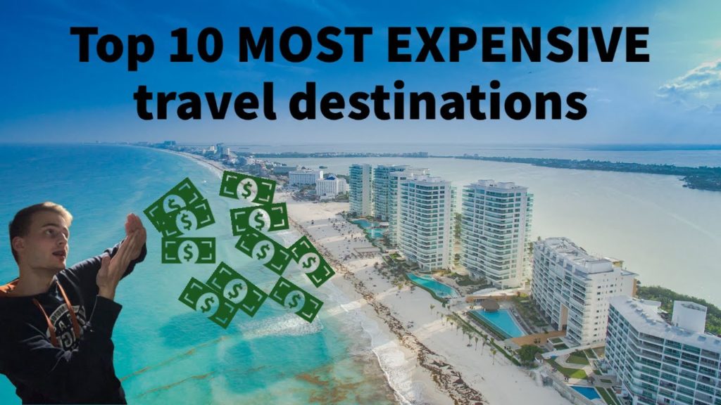 Top 10 MOST EXPENSIVE travel destinations you MUST Visit in 2021|| Secrets of